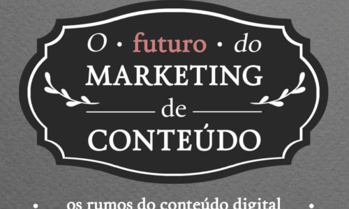 futuro do marketing de conteudo